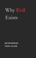 Why Evil Exists B0FNX1DH8B Book Cover