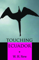 Touching Ecuador 0889822239 Book Cover