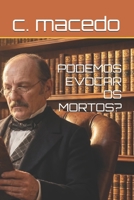 PODEMOS EVOCAR OS MORTOS? (Portuguese Edition) B0H7NGPY29 Book Cover