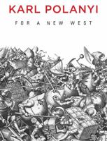 For a New West: Essays, 1919-1958 0745684440 Book Cover