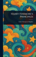 Harry Fenimore's Principles 9356319170 Book Cover