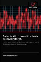 Badanie kilku metod tlumienia drgań skrętnych 6202848901 Book Cover