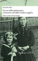 Ist von selbst gekommen, wird auch von selbst wieder vergeh'n (German Edition) 3748210132 Book Cover