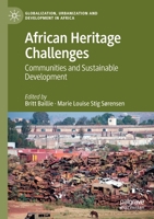 African Heritage Challenges: Communities and Sustainable Development 9811543658 Book Cover