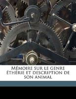 Mémoire sur le genre éthérie et description de son animal 1175260738 Book Cover