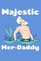 Majestic Merdaddy: Comic Book Notebook Paper 1088722997 Book Cover