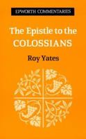 Epistle to the Colossians 0716204924 Book Cover