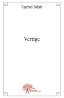 Vertige: Etre (French Edition) 2356072721 Book Cover