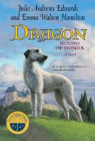 Dragon: Hound of Honor (Julie Andrews Collection) 0060571195 Book Cover
