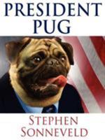 President Pug 0615253520 Book Cover