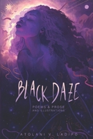 Black Daze: Poems and Prose B08GFSZN8X Book Cover