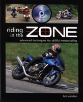 Riding in the Zone: A Guide to Increasing Your Riding Confidence and Enjoyment 1884313760 Book Cover