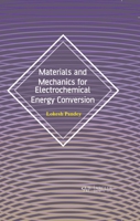 Materials and Mechanics for Electrochemical Energy Conversion 1774072351 Book Cover