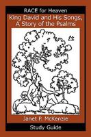 King David and His Songs, the Story of the Psalms Study Guide 1934185051 Book Cover