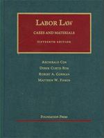 Labor Law: Cases and Materials 1599419505 Book Cover