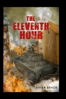 The Eleventh Hour (All Out War) B0D5LV5QGW Book Cover