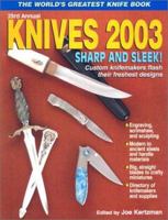 Knives 2003: The World's Greatest Knife Book (Knives) 0873494482 Book Cover