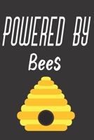 Powered By Bees: Bee Notebook For Apiarists and Enthusiasts 1712485865 Book Cover