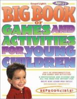 The Big Book of Games & Activities for Young Children 0830728821 Book Cover