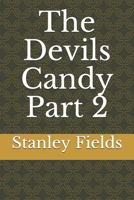 The Devils Candy Part 2 B088B4PVBB Book Cover