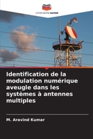 Identification de la modulation numérique aveugle dans les systèmes à antennes multiples 6206122085 Book Cover
