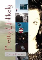 Pretty Unlikely 1453529586 Book Cover