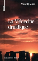 La médecine druidique. 2268024830 Book Cover