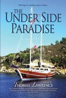 The Under Side of Paradise 1483467295 Book Cover