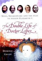 The Double Life of Doctor Lopez 0712615393 Book Cover
