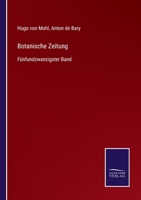 Botanische Zeitung: Fünfundzwanzigster Band 3752525541 Book Cover