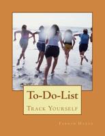 To-Do-List: Track Yourself 150300466X Book Cover