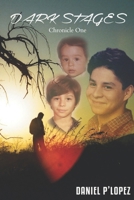 Dark Stages: Dark Chronicle 1 1533330107 Book Cover