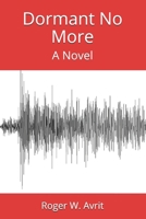 Dormant No More 1981222030 Book Cover