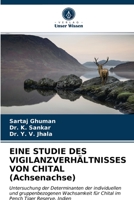 EINE STUDIE DES VIGILANZVERHÄLTNISSES VON CHITAL (Achsenachse) 6203361240 Book Cover