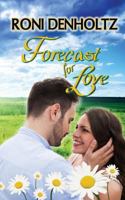 Forecast for Love 1722606770 Book Cover