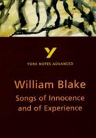 York Notes on William Blake's "Songs of Innocence" (York Notes Advanced) 0582784336 Book Cover