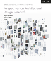 Perspectives on Architectural Design Research: What matters - Who Cares - How 3887784618 Book Cover