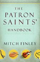 The Patron Saints Handbook 1593251696 Book Cover