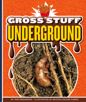 Gross Stuff Underground 1503850250 Book Cover