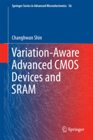 Variation-Aware Advanced CMOS Devices and SRAM 9401775958 Book Cover