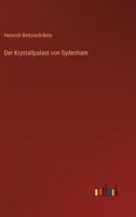 Der Krystallpalast von Sydenham 3368612794 Book Cover