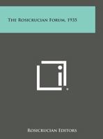 The Rosicrucian Forum 1935 1162722800 Book Cover