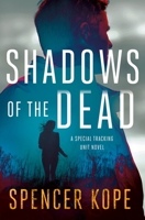 Shadows of the Dead 1250178347 Book Cover