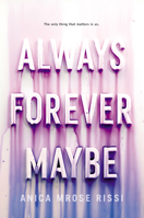 Always Forever Maybe 0062685295 Book Cover