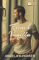 French Vanilla Spice: A Coffee Shop Series novella 1393884741 Book Cover