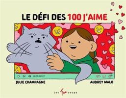 Le défi des 100 j'aime 2898153052 Book Cover