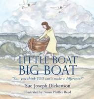 Little Boat Big Boat 1498464904 Book Cover