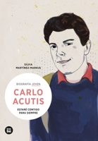 Carlo Acutis (7) (Biografía joven) (Spanish Edition) 8483439417 Book Cover