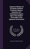 Japanese Notions of European Political Economy 1241071500 Book Cover