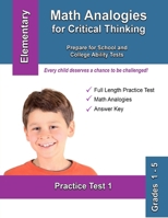 Math Analogies for Critical Thinking: Prepare for School and College Ability Tests (Practice Test) (Volume 1) 1719356459 Book Cover